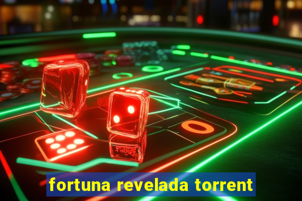 fortuna revelada torrent